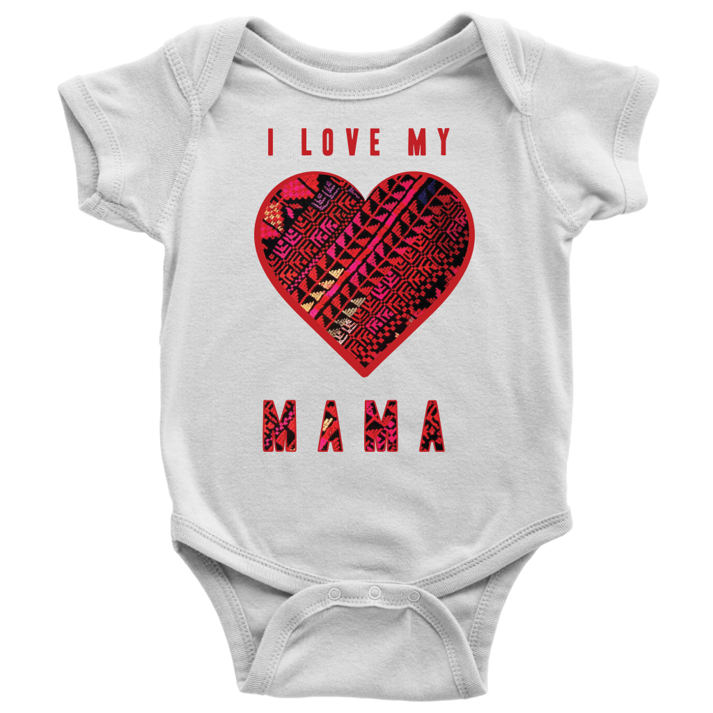 I Love My Mama Baby Onesie